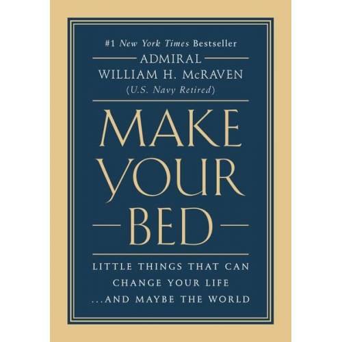 William H. McRaven - Make Your Bed