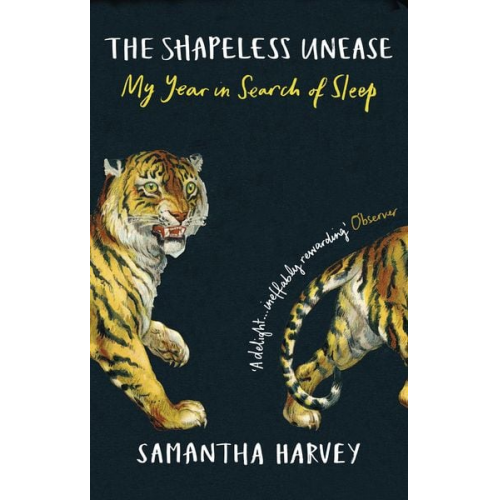 Samantha Harvey - The Shapeless Unease