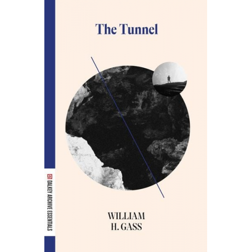 William H. Gass - The Tunnel