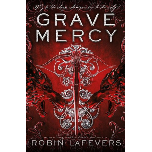 Robin LaFevers - Grave Mercy
