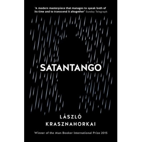 Laszlo Krasznahorkai - Satantango