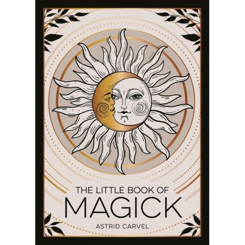 Astrid Carvel - The Little Book of Magick