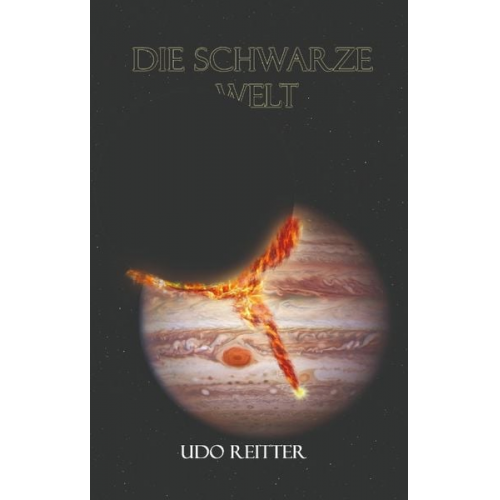 Udo Reitter - Die Schwarze Welt.