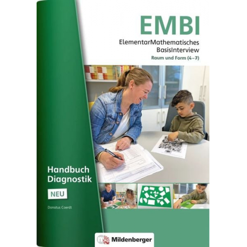 Andrea Peter-Koop Donatus Coerdt - ElementarMathematisches BasisInterview (EMBI) · Raum und Form · Handbuch Diagnostik - Neubearbeitung