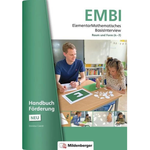 Andrea Peter-Koop Donatus Coerdt - ElementarMathematisches BasisInterview (EMBI) · Raum und Form · Handbuch Förderung - Neubearbeitung