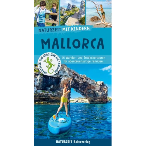 Damaris Weiss - Naturzeit mit Kindern: Mallorca