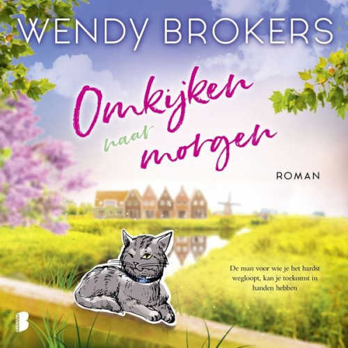 Wendy Brokers - Omkijken naar morgen