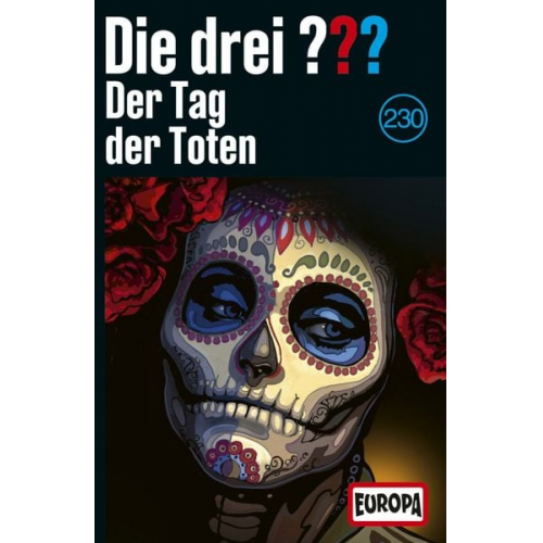 Die drei ??? 230: Der Tag der Toten (Fragezeichen)