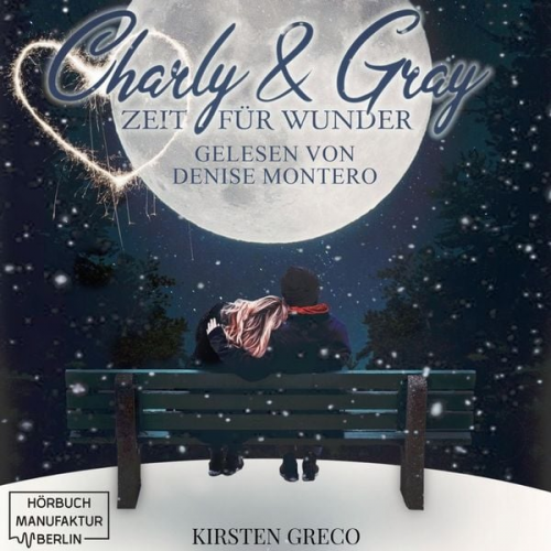 Kirsten Greco - Charly & Gray - Zeit für Wunder