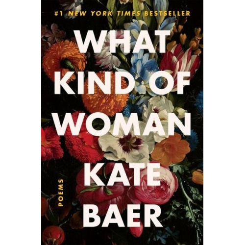 Kate Baer - What Kind of Woman