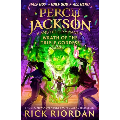 Rick Riordan - Percy Jackson and the Olympians: Wrath of the Triple Goddess