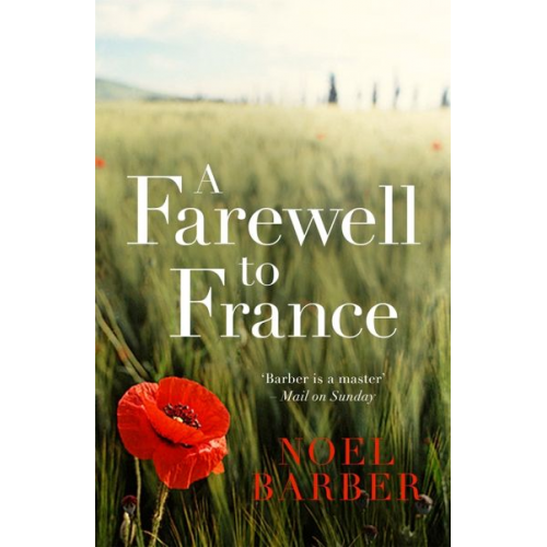 Noel Barber - A Farewell to France