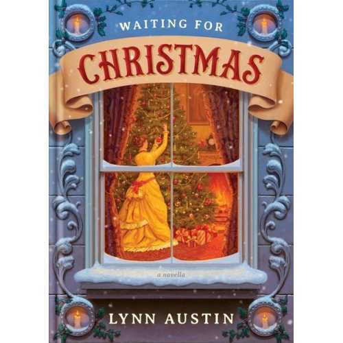 Lynn Austin - Waiting for Christmas