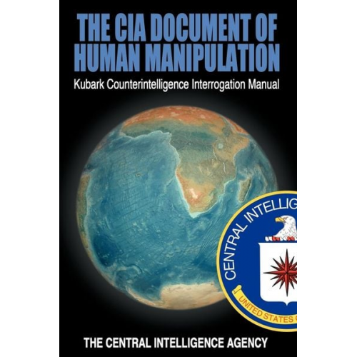 The CIA Document of Human Manipulation