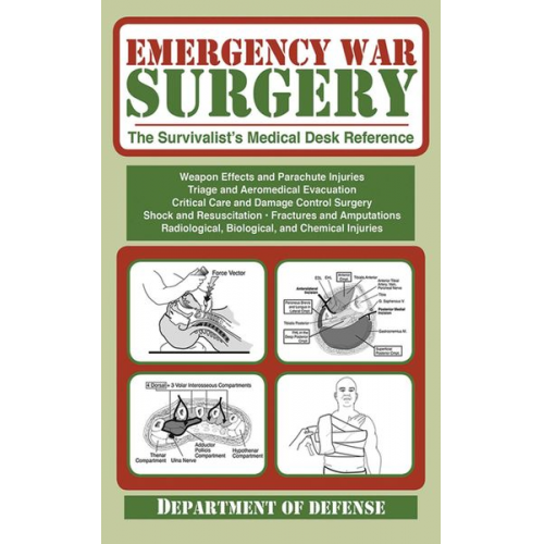 U. S. Department of the Army - Emergency War Surgery