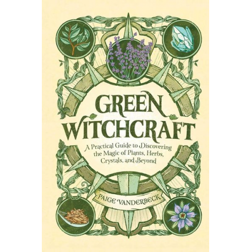 Paige Vanderbeck - Green Witchcraft