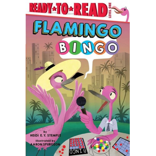 Heidi E. Y. Stemple - Flamingo Bingo