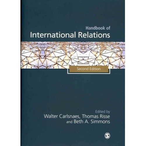 Walter E.; Simmons  Beth A.;Risse  Thom Carlsnaes - Handbook of International Relations