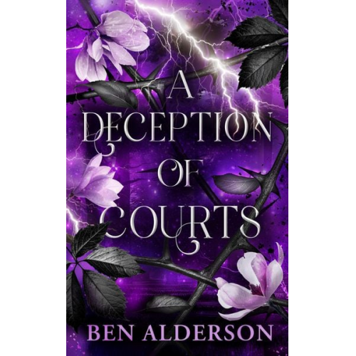 Ben Alderson - A Deception of Courts