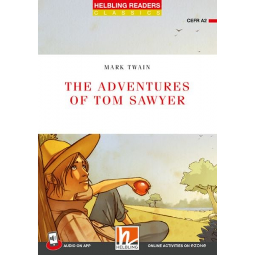 Mark Twain - Helbling Readers Red Series, Level 3 / The Adventures of Tom Sawyer