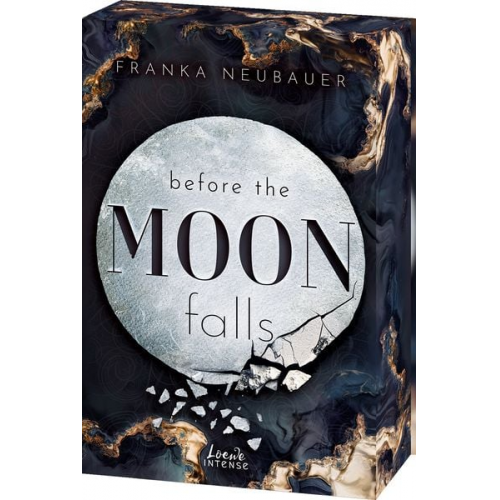 Franka Neubauer - Before the Moon Falls (Scandalous Secrets, Band 2)