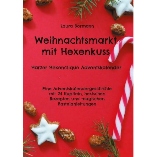 Laura Bormann - Weihnachtsmarkt mit Hexenkuss