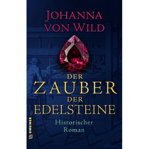 Johanna Wild - Der Zauber der Edelsteine