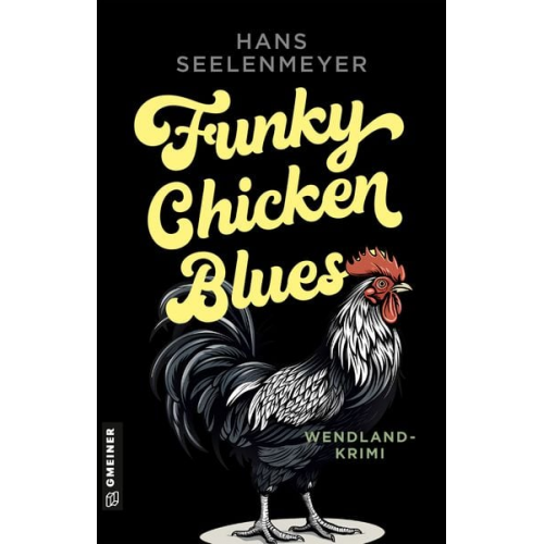 Hans Seelenmeyer - Funky Chicken Blues