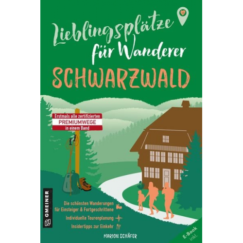 Marion Schäfer - Lieblingsplätze für Wanderer - Schwarzwald