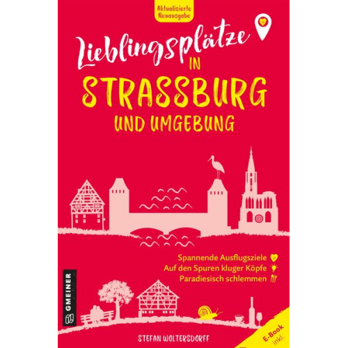 Stefan Woltersdorff - Lieblingsplätze in Straßburg und Umgebung