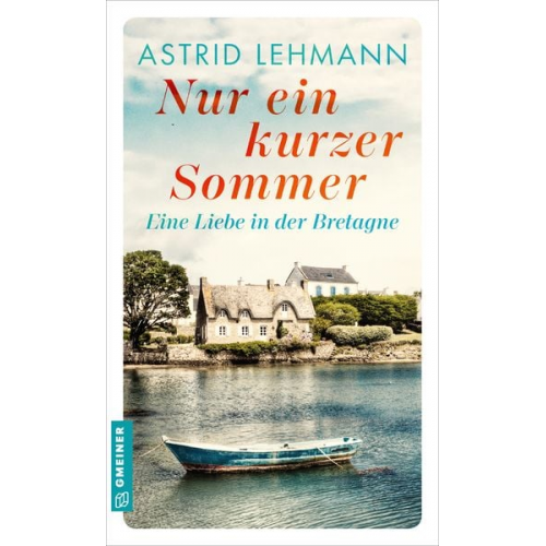 Astrid Lehmann - Nur ein kurzer Sommer