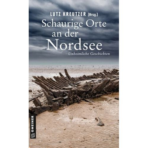 Lutz Kreutzer Hendrik Berg Elke Bergsma Carola Christiansen Angela Esser - Schaurige Orte an der Nordsee