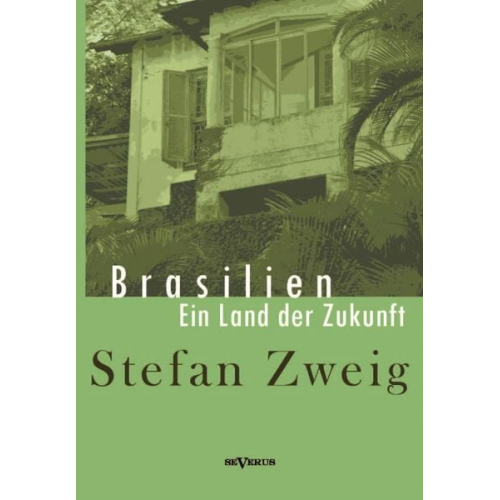 Stefan Zweig - Brasilien