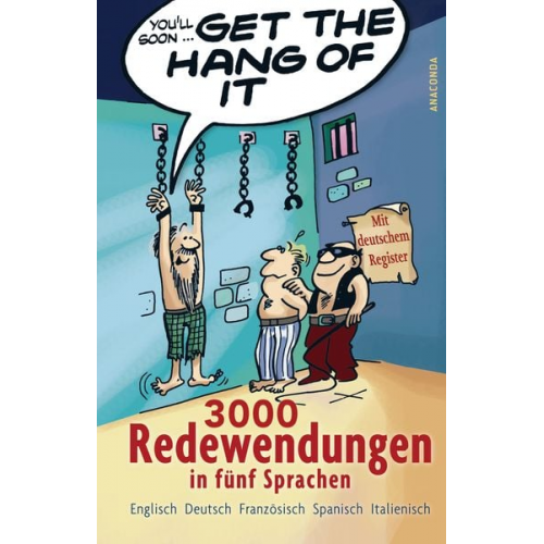 Peter Panton - Get the Hang of it. 3000 Redewendungen in fünf Sprachen