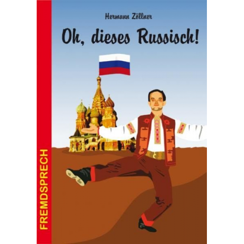 Hermann Zöllner - Oh, dieses Russisch!