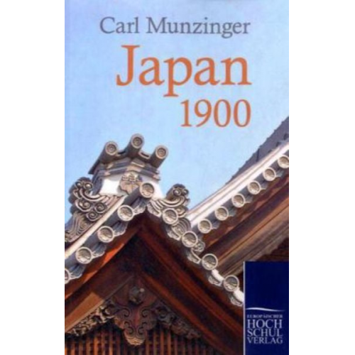 Carl Munzinger - Japan 1900