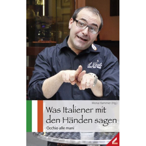 Was Italiener mit den Händen sagen