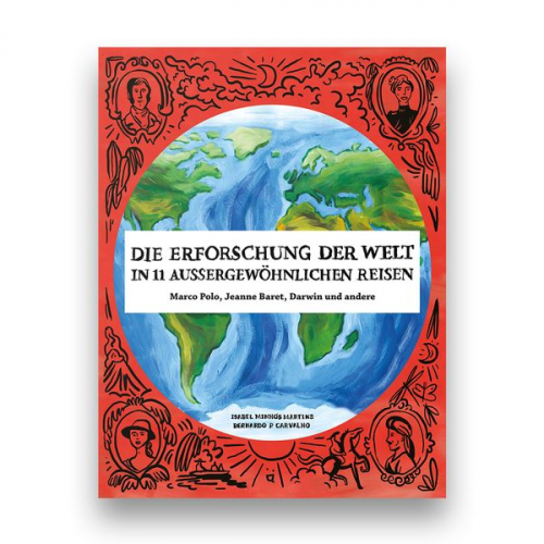 Isabel Minhós Martins - Die Erforschung der Welt in 11 aussergewöhnlichen Reisen