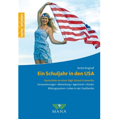 Birthe Ringhoff - Ein Schuljahr in den USA