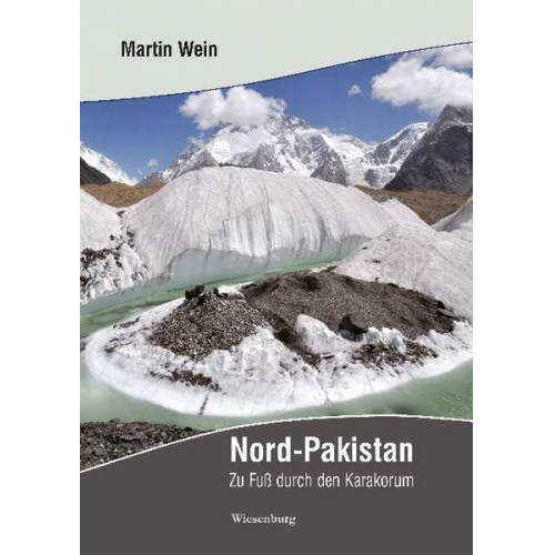 Martin Wein - Nord-Pakistan