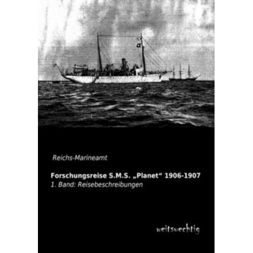 Forschungsreise S.M.S. ¿Planet¿ 1906-1907