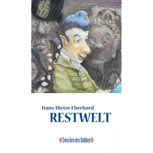 Hans-Dieter Eberhard - Restwelt