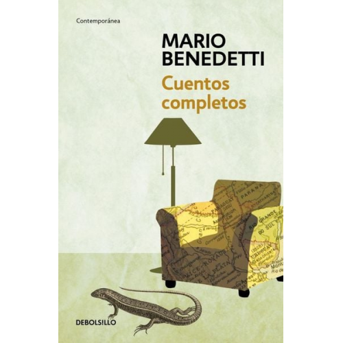 Mario Benedetti - Cuentos Completos Benedetti / Complete Stories by Benedetti