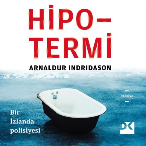 Arnaldur Indriðason - Hipotermi