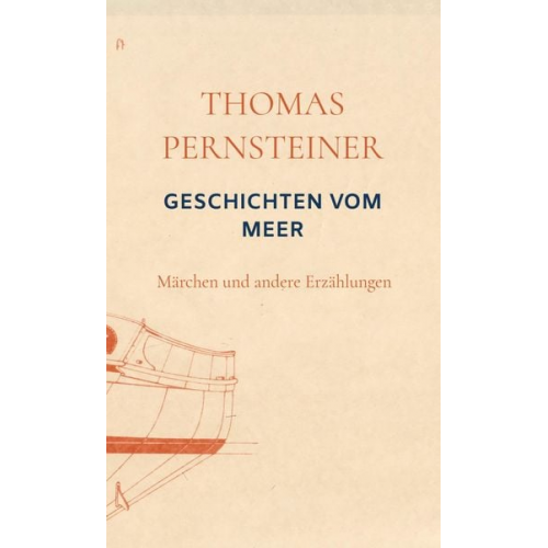 Thomas Pernsteiner - Geschichten vom Meer