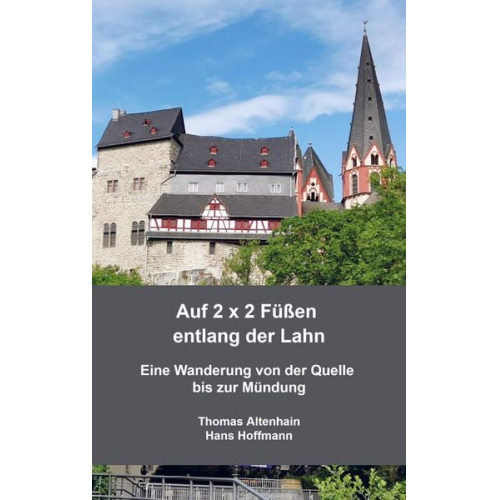 Thomas Altenhain Hans Hoffmann - Auf 2 x 2 Füßen entlang der Lahn