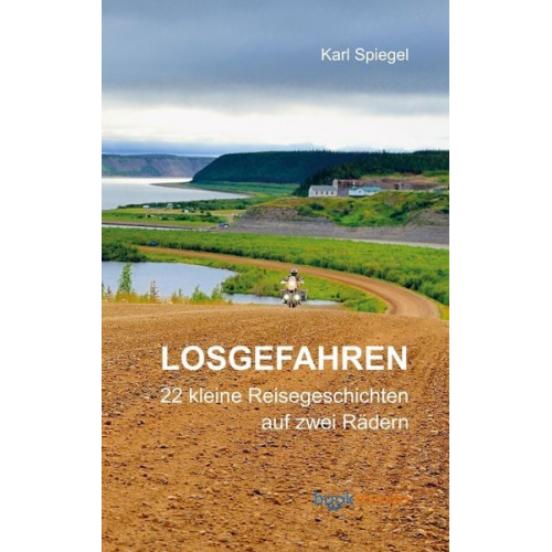 Karl Spiegel - Losgefahren