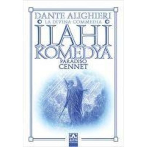 Dante Alighieri - Ilahi Komedya - Cennet