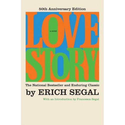 Erich Segal - Love Story [50th Anniversary Edition]