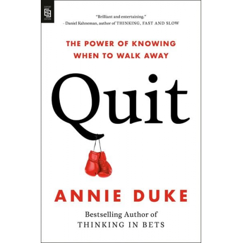 Annie Duke - Quit